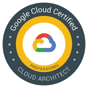 Google Cloud Certified - Professional Cloud Architect